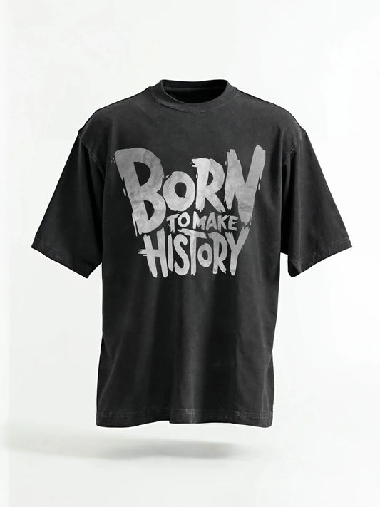 Born To Make History Tee&Hoodie