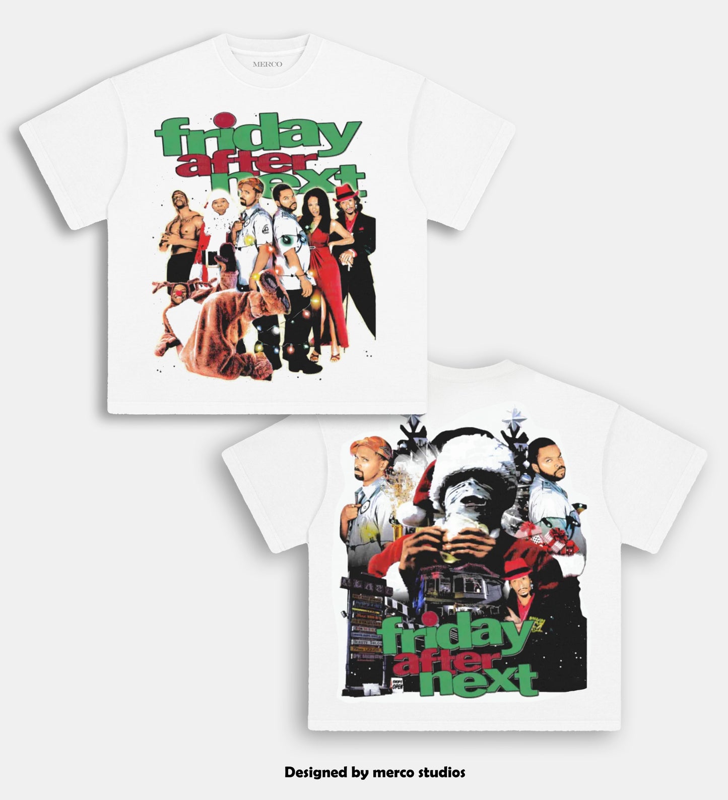 FRIDAY AFTER NEXT TEE [DS]
