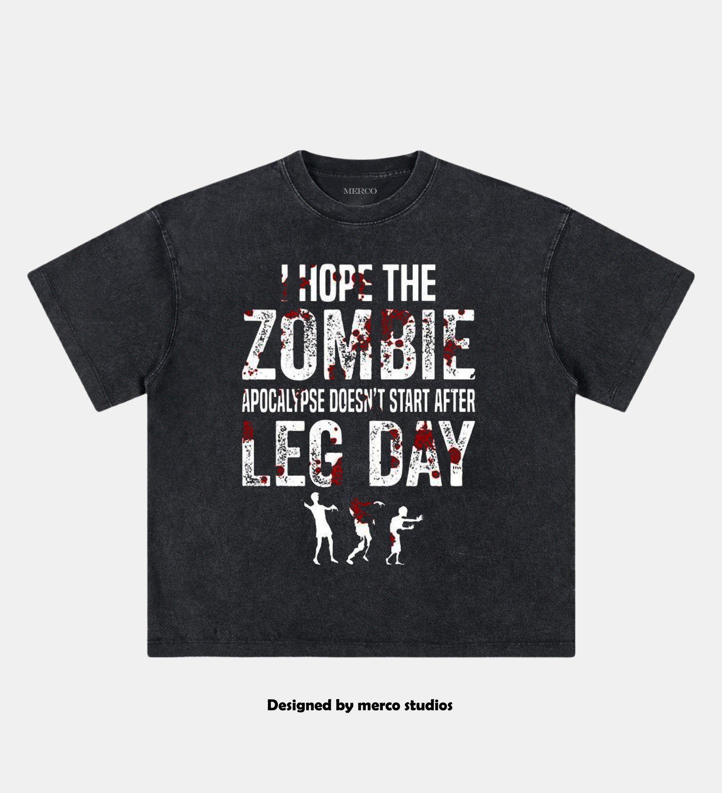 I Hope the Zombie Apocalypse Doesn't Come After Leg Day