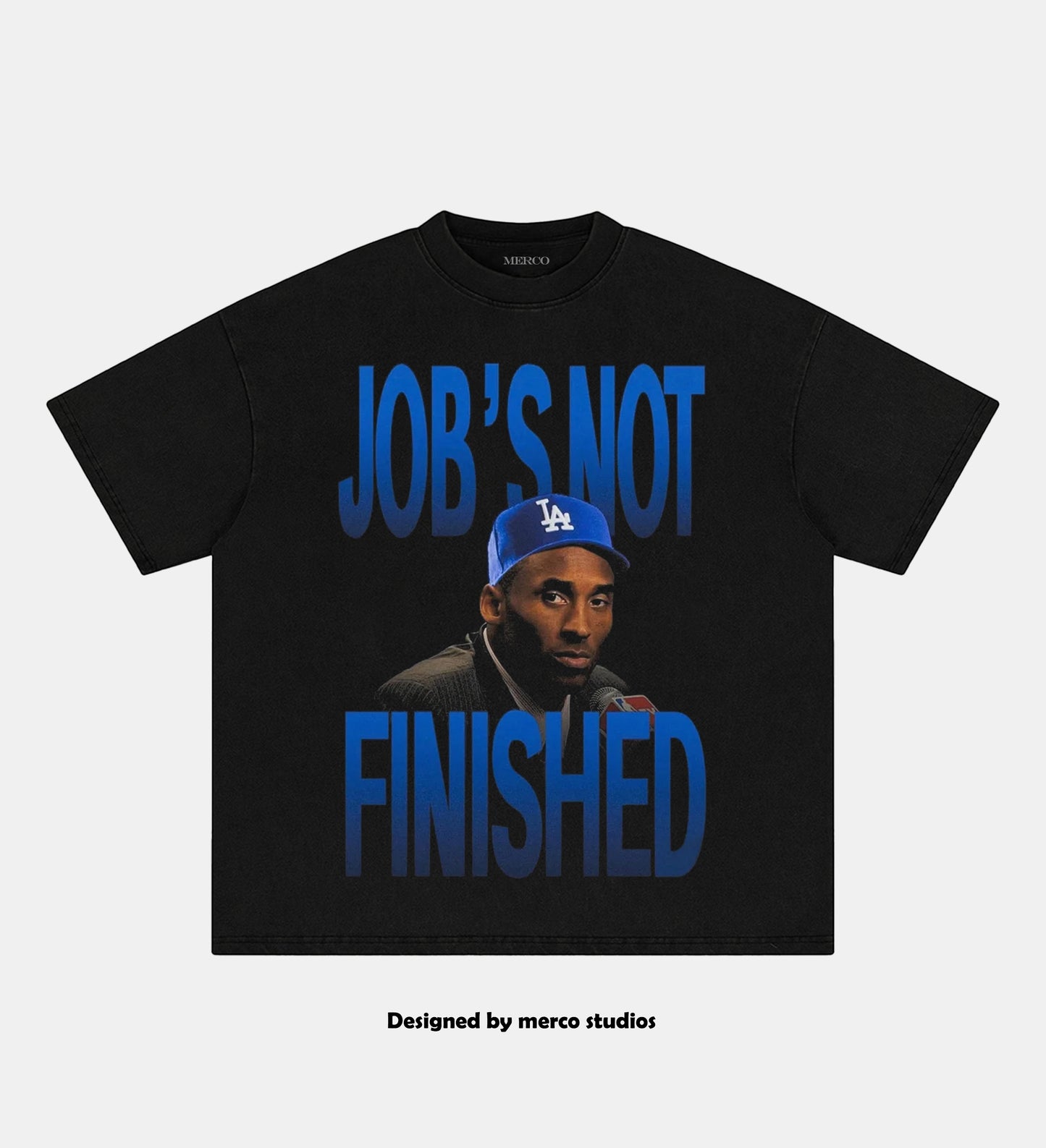 KOBE & DODGERS JOB’S NOT FINISHED TEE
